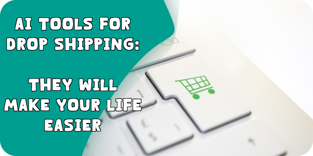 Ai Dropshipping tools