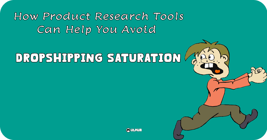 How Product Research Tools Can Help You Avoid Dropshipping Saturation