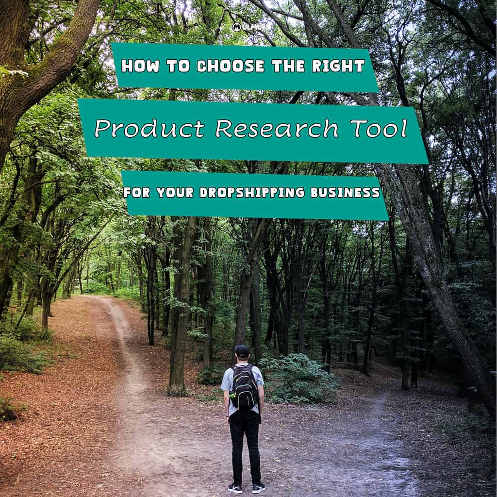 How to Choose the Right Product Research Tool for Your Dropshipping Business