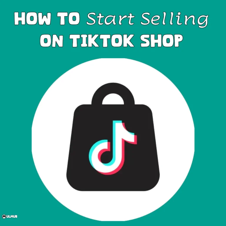 How to Start Selling on TikTok Shop