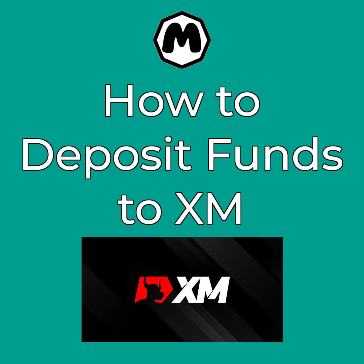 How to Deposit Funds to XM